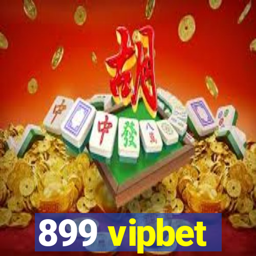 899 vipbet