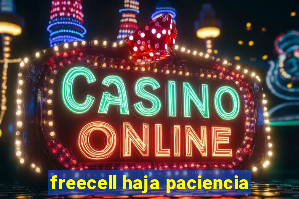 freecell haja paciencia