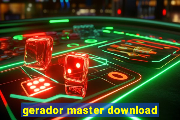 gerador master download