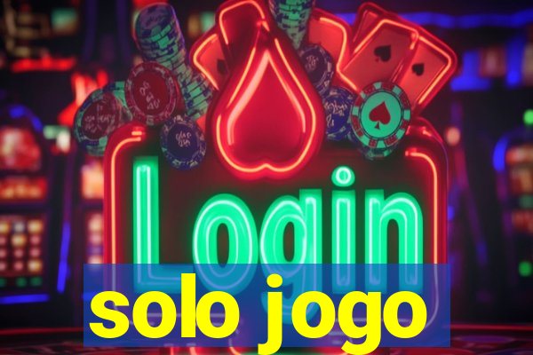 solo jogo