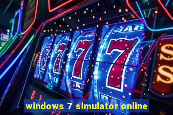 windows 7 simulator online