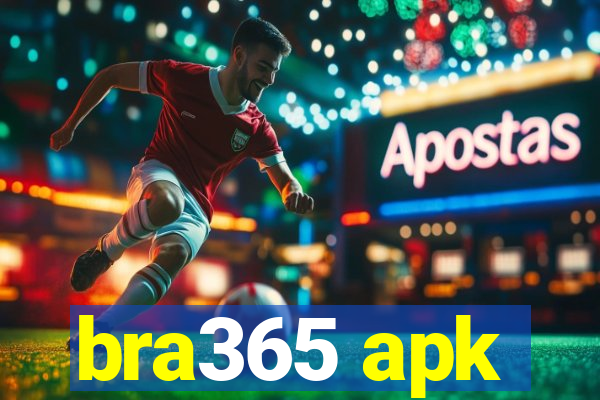 bra365 apk