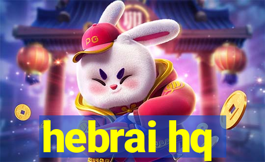 hebrai hq