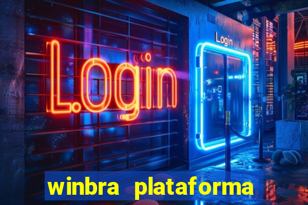 winbra plataforma de jogos