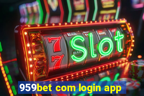 959bet com login app