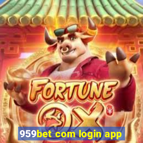 959bet com login app