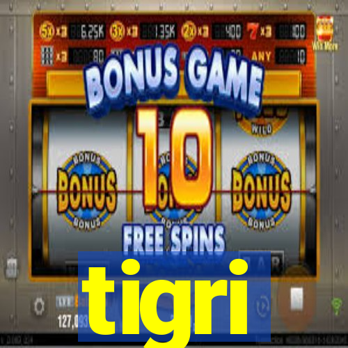 tigri