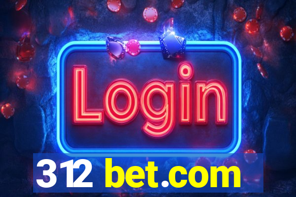 312 bet.com