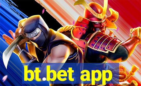 bt.bet app