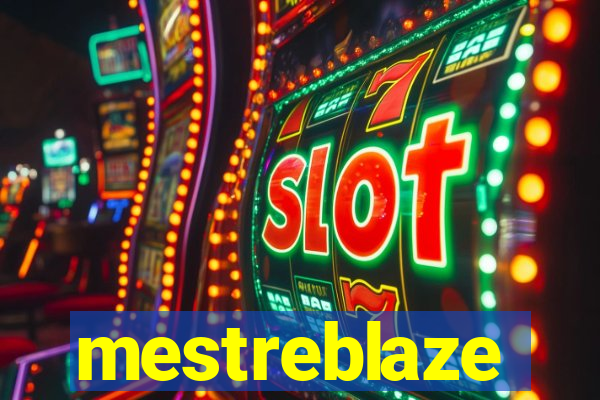 mestreblaze