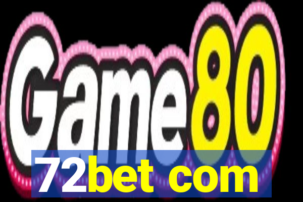 72bet com