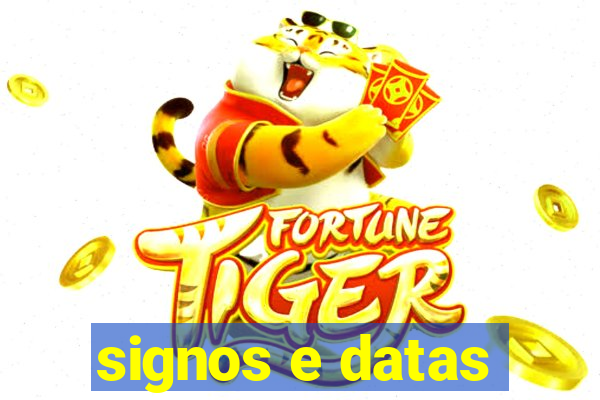 signos e datas