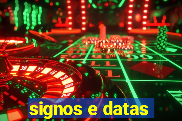 signos e datas