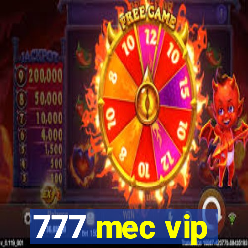 777 mec vip