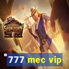 777 mec vip