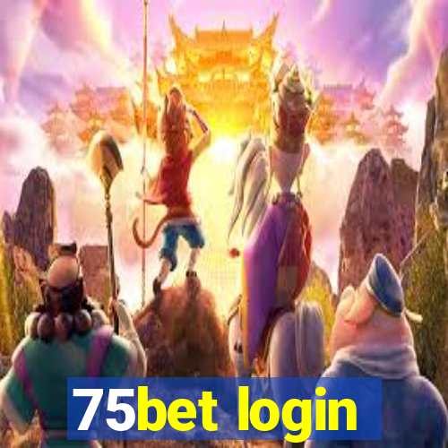 75bet login