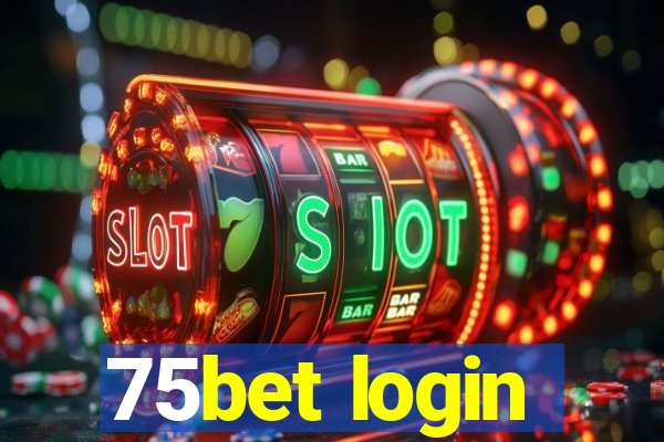 75bet login