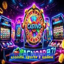 assistir sportv 2 online