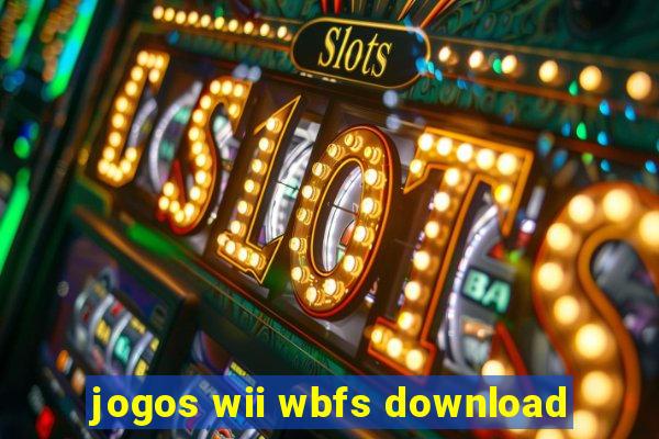 jogos wii wbfs download