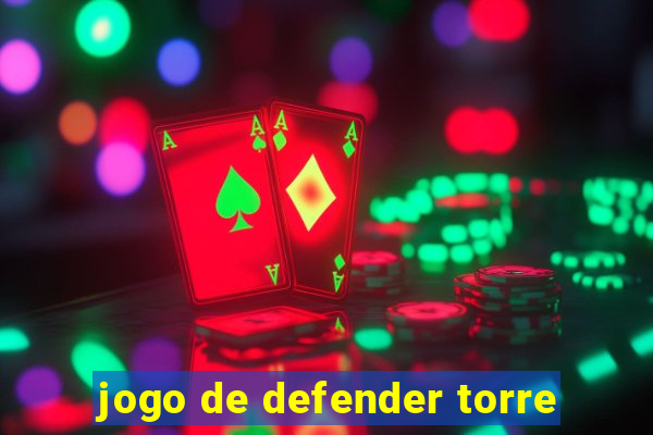 jogo de defender torre