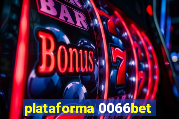 plataforma 0066bet