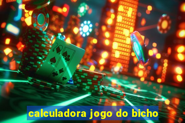 calculadora jogo do bicho