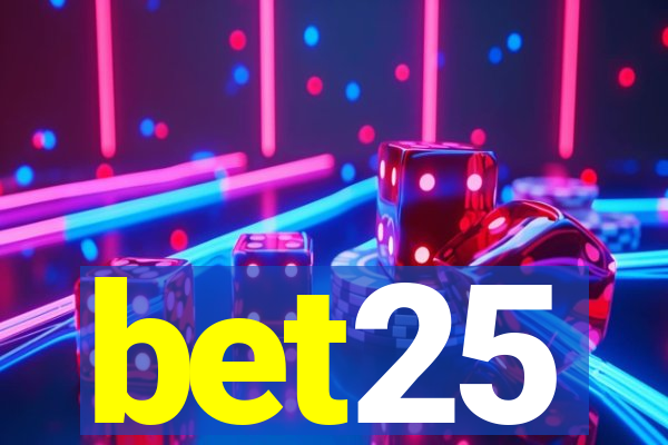 bet25