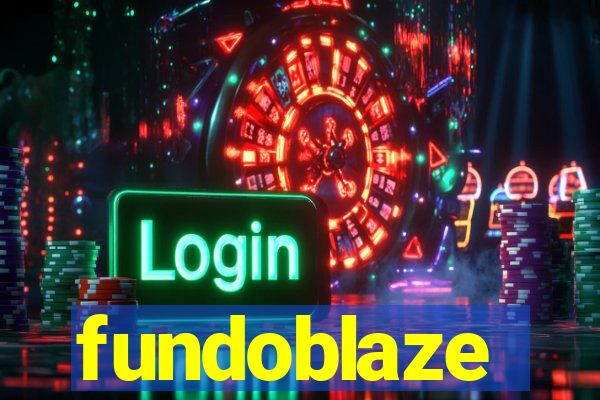 fundoblaze