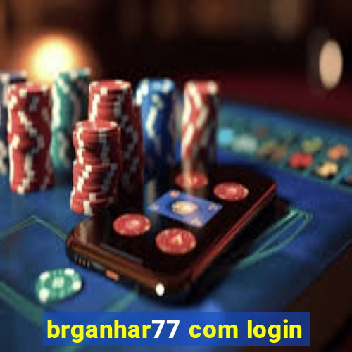 brganhar77 com login