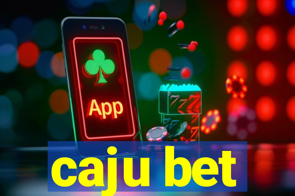 caju bet