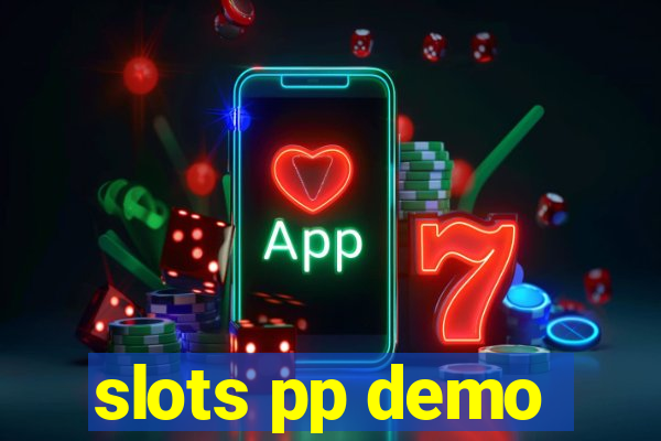 slots pp demo