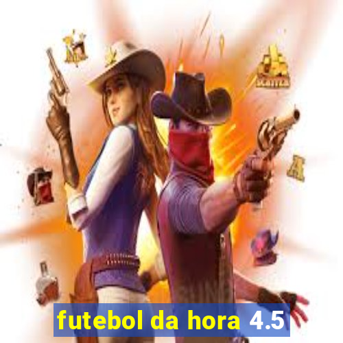 futebol da hora 4.5