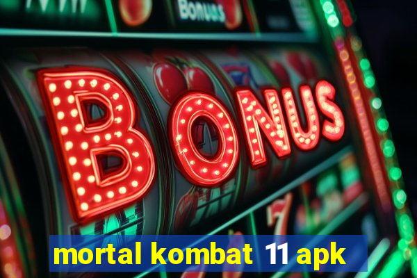 mortal kombat 11 apk