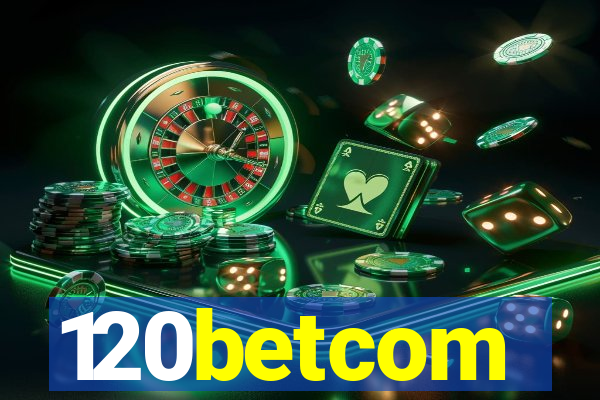 120betcom