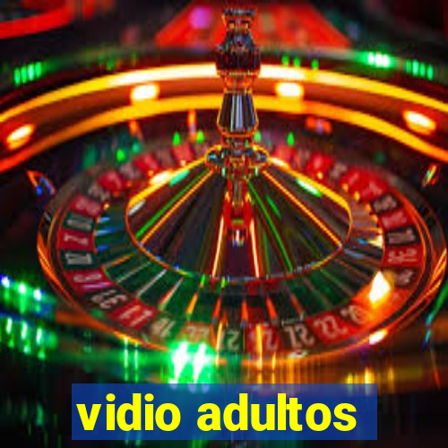 vidio adultos