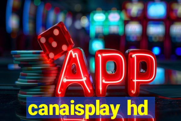 canaisplay hd