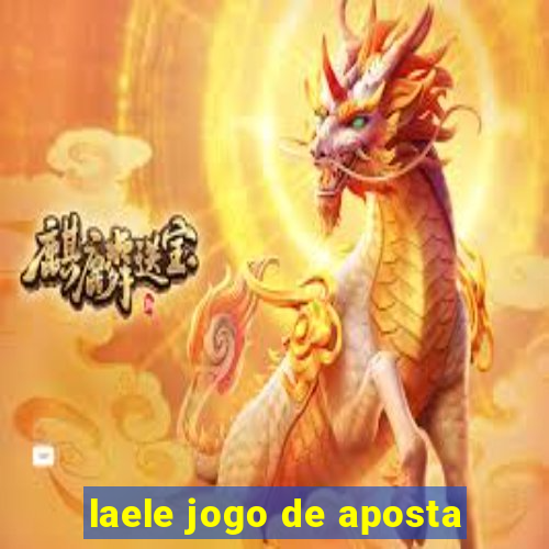 laele jogo de aposta