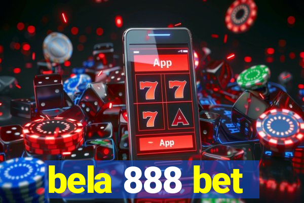 bela 888 bet