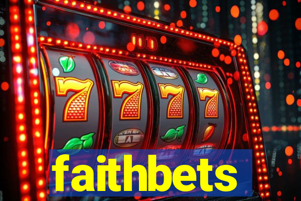 faithbets