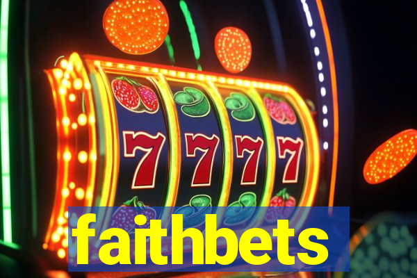 faithbets