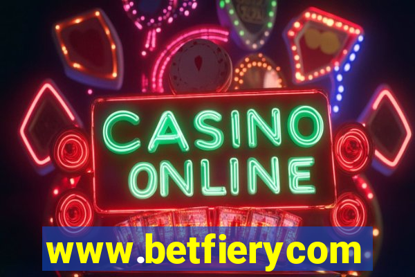 www.betfierycom