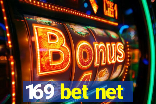 169 bet net