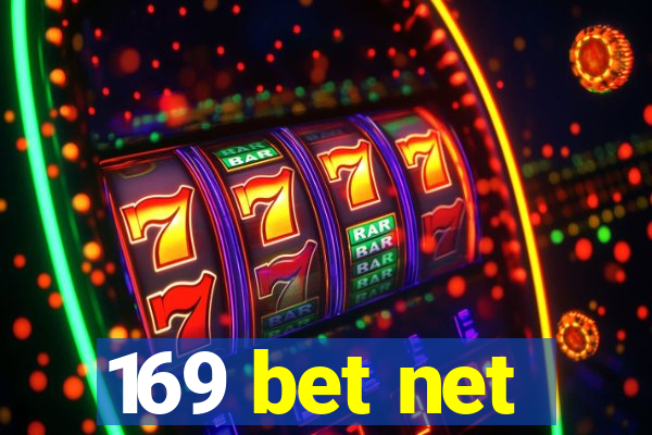 169 bet net