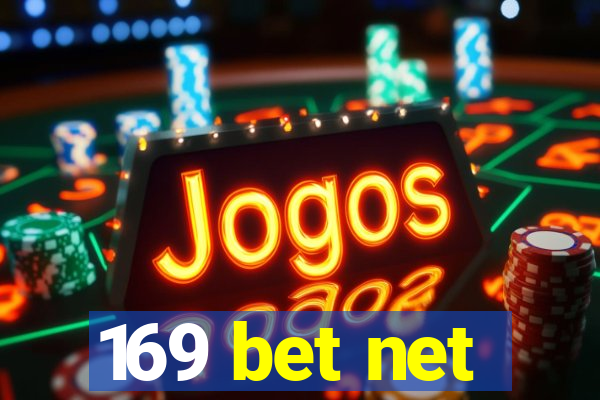 169 bet net