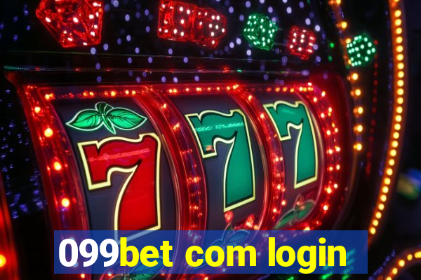 099bet com login