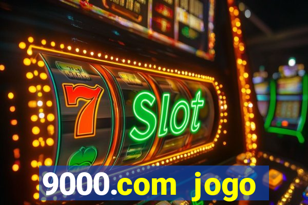 9000.com jogo cassino baixar