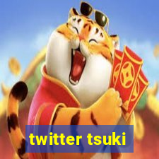 twitter tsuki