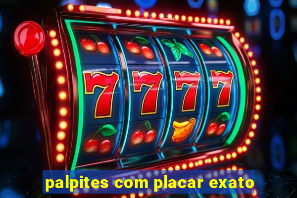 palpites com placar exato