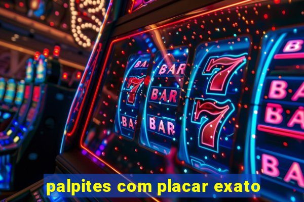 palpites com placar exato