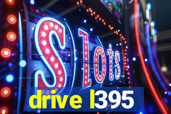 drive l395